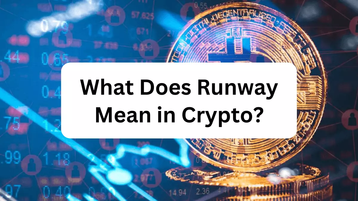 Runway Mean in Crypto